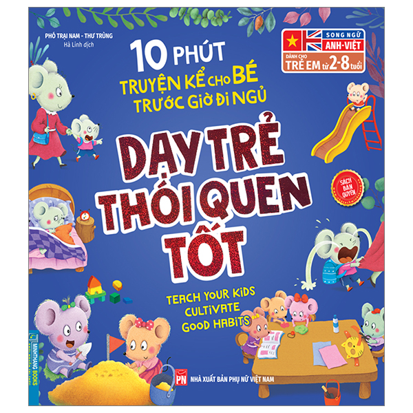 10 Phut Truyen Ke Cho Be Truoc Gio Di Ngu - Day Tre Thoi Quen Tot - Song Ngu Anh-Viet (Danh Cho Tre Tu 2-8 Tuoi)