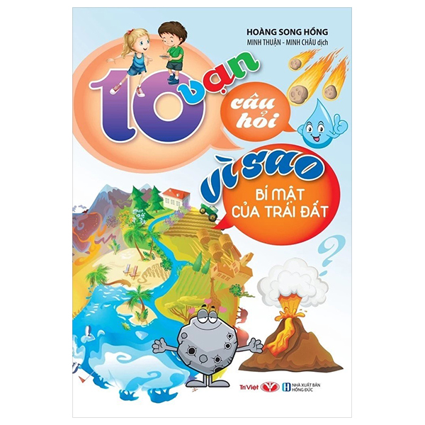 10 Van Cau Hoi Vi Sao - Bi Mat Cua Trai Dat
