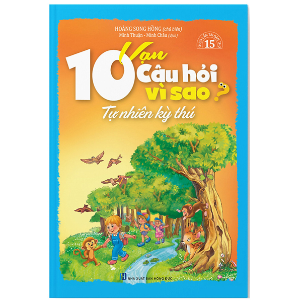 10 vạn câu hỏi vì sao - tự nhiên kỳ thú (2020)