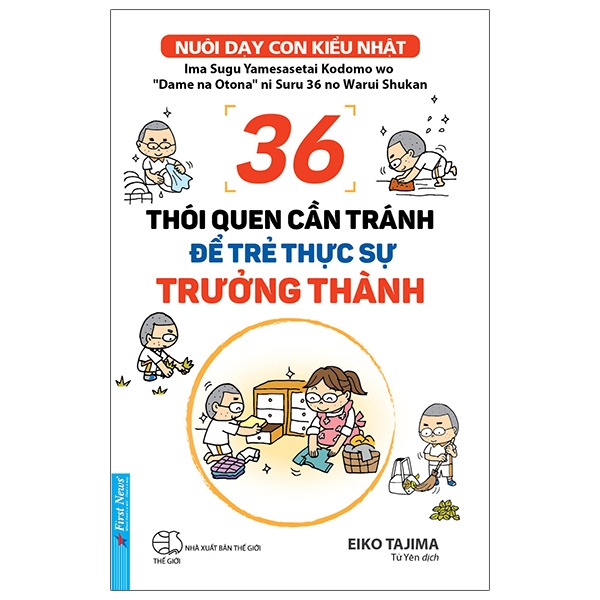36 thói quen cần tránh để trẻ thực sự trưởng thành