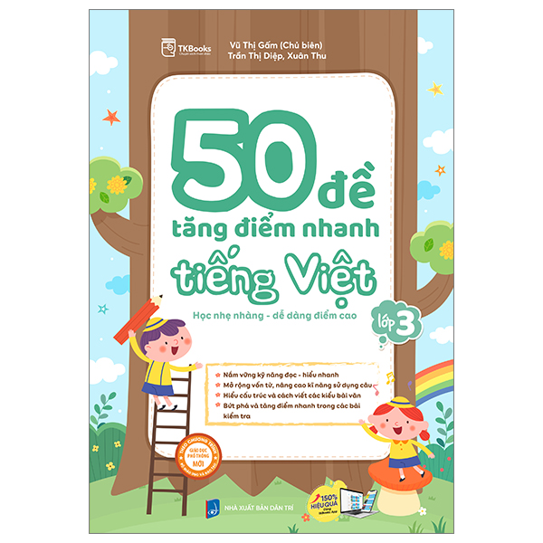 50 đề tăng điểm nhanh tiếng việt - lớp 3 - học nhẹ nhàng - dễ dàng điểm cao