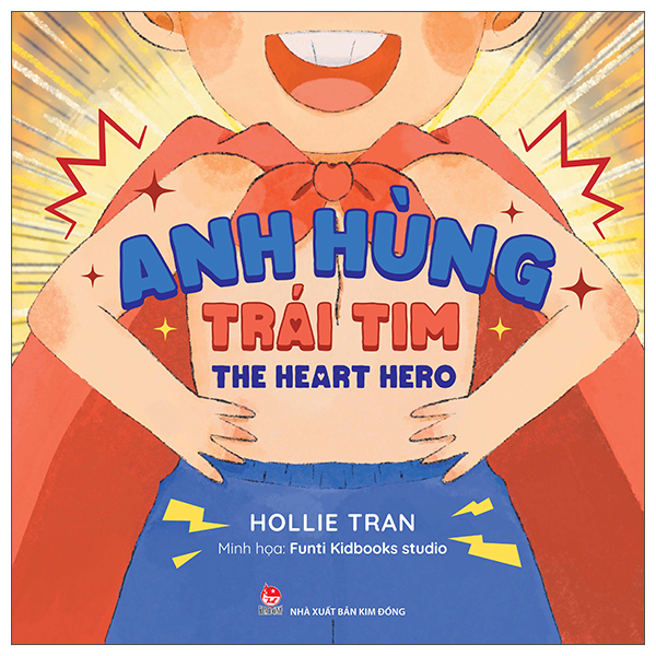anh hùng trái tim - the heart hero