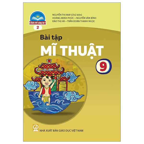 bài tập mĩ thuật 9 - bản 2 (chân trời) (chuẩn)