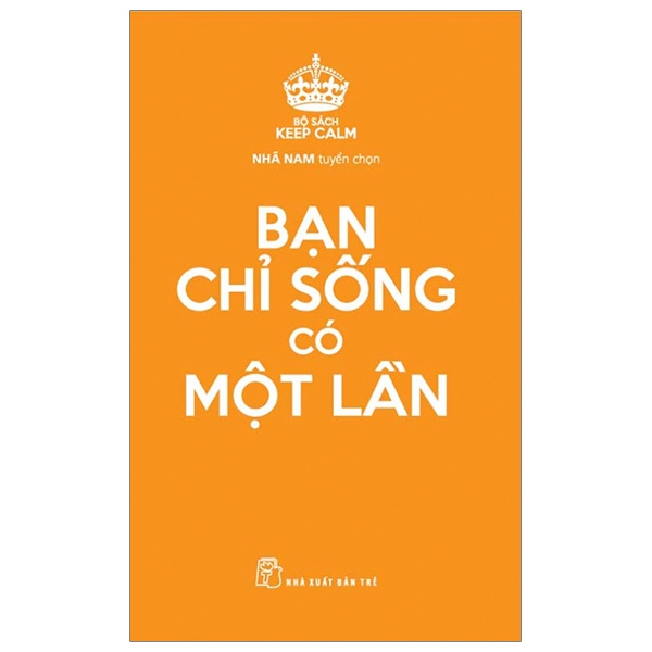 Ban Chi Song Co Mot Lan (Tai Ban 2025)