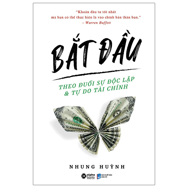 bắt đầu - theo đuổi sự độc lập và tự do tài chính