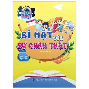 bật mí bí mật - bí mật của sự chân thật