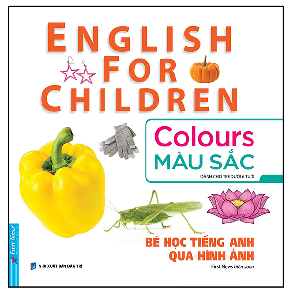 bé học tiếng anh qua hình ảnh - english for children - màu sắc - colours