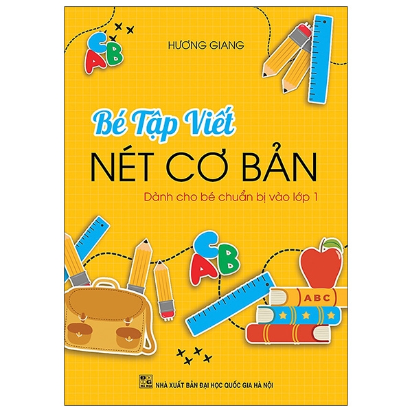 bé tập viết nét cơ bản (dành cho bé chuẩn bị vào lớp 1)