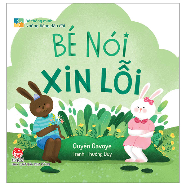 bé thông minh - những tiếng đầu đời - bé nói xin lỗi - bìa cứng