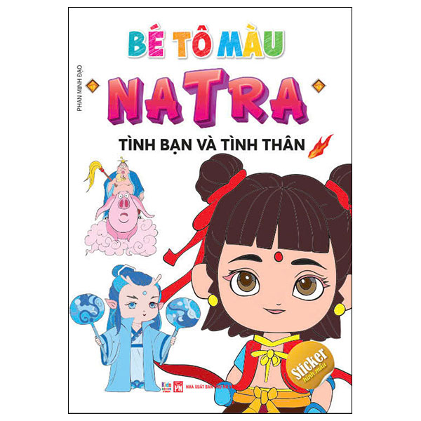 bé tô màu natra - tình bạn và tình thân