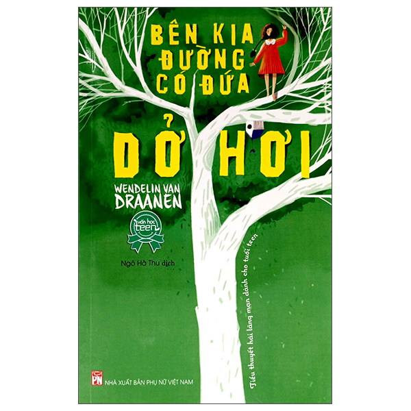 bên kia đường có đứa dở hơi (tái bản 2022)