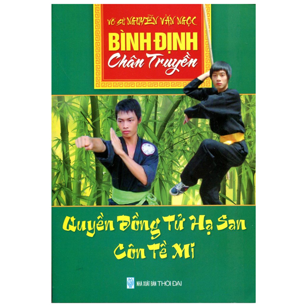 bình định chân truyền - quyền đồng tử hạ san côn tề mi