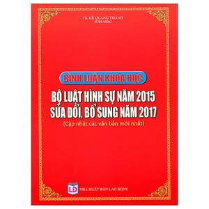 bình luận khoa học bộ luật hình sự năm 2015, sửa đổi, bỗ sung năm 2017