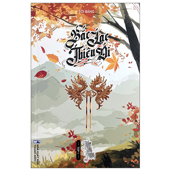 Bo
						
										
										Bac Lac Thien Di - Tap 1 - Tram Song Phung