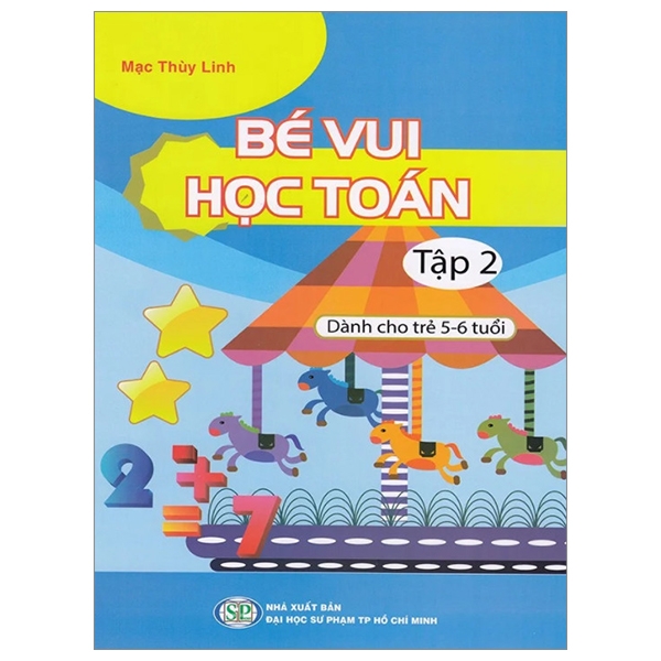 bộ bé vui học toán - dành cho trẻ 5-6 tuổi - tập 2