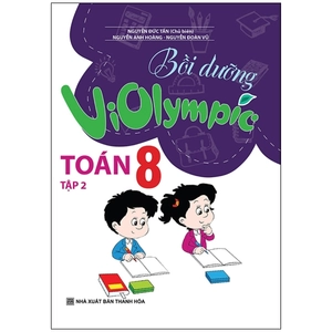 bộ bồi dưỡng violympic toán 8 - tập 2