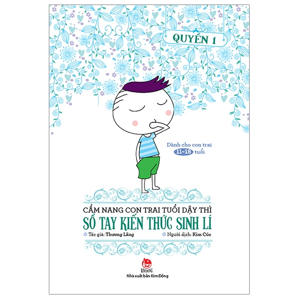 bộ cẩm nang con trai tuổi dậy thì - quyển 1 - sổ tay kiến thức sinh lí (tái bản 2019)