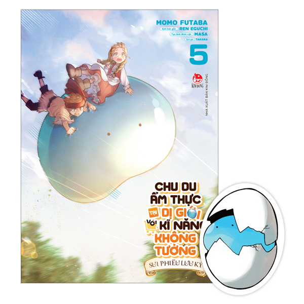 Bo
						
										
										Chu Du Am Thuc Tai Di Gioi Voi Ki Nang Khong Tuong - Sui Phieu Luu Ky - Tap 5 - Tang Kem Bookmark