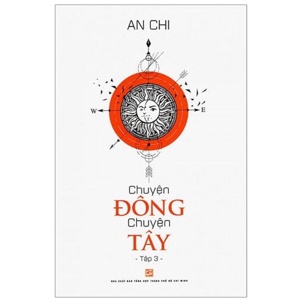 bộ chuyện đông chuyện tây - tập 3 (tái bản 2019)