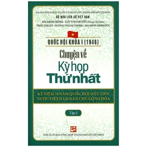 bộ chuyện về kì họp thứ nhất (tập 2)