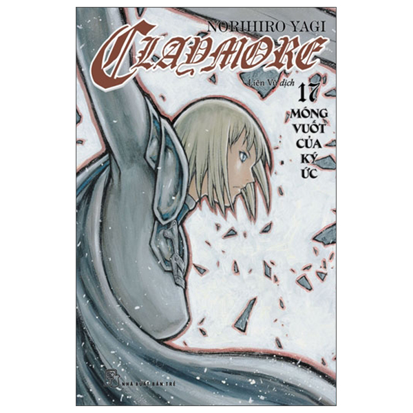 Bo
						
										
										Claymore - Tap 17 - Mong Vuot Cua Ky Uc