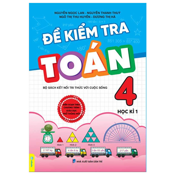 Bo
						
										
										De Kiem Tra Toan 4 - Hoc Ki 1 (Ket Noi)