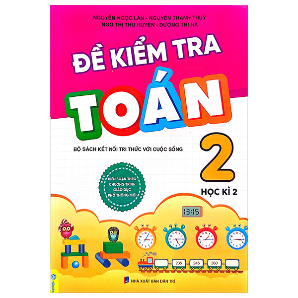 Bo
						
										
										De Kiem Tra Toan Lop 2 - Hoc Ki 2 (Bo Sach Ket Noi Tri Thuc)