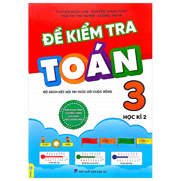 Bo
						
										
										De Kiem Tra Toan Lop 3 - Hoc Ki 2 (Bo Sach Ket Noi Tri Thuc)