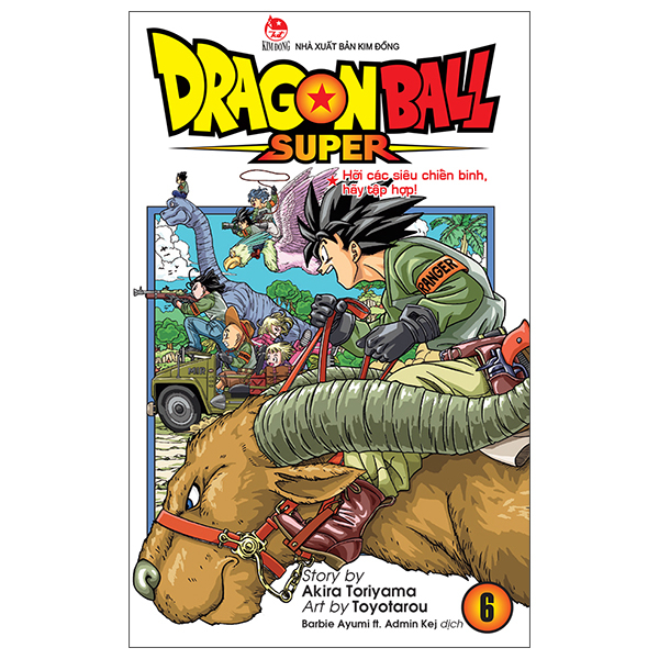 Bo
						
										
										Dragon Ball Super - Tap 6 - Hoi Cac Sieu Chien Binh, Hay Tap Hop! (Tai Ban 2025)