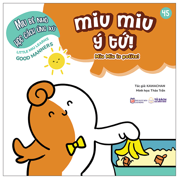 Bo
						
										
										Ehon Ki Nang Song - Miu Be Nho Hoc Cach Ung Xu - Tap 45 - Miu Miu Y Tu