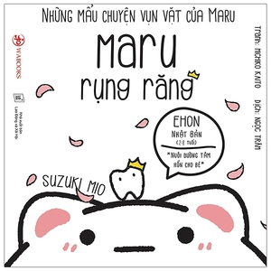 bộ ehon maru - những mẩu chuyện vụn vặt của maru - maru tập rửa bát - (từ 2 - 8 tuổi) (tái bản 2020)