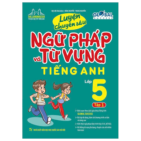 Bo
						
										
										Global Success - Luyen Chuyen Sau Ngu Phap Va Tu Vung Tieng Anh Lop 5 - Tap 1