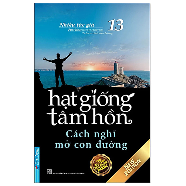 bộ hạt giống tâm hồn - tập 13: cách nghĩ mở con đường