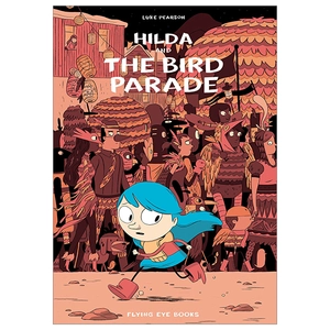 bộ hildafolk 3: hilda and the bird parade