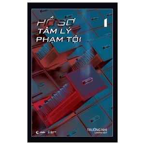 bộ hồ sơ tâm lý phạm tội 1 (tái bản 2023)