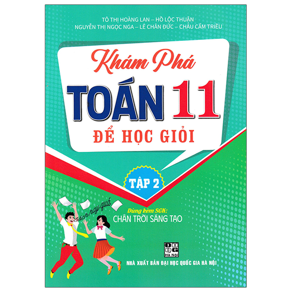 Bo
						
										
										Kham Pha Toan 11 De Hoc Gioi - Tap 2 (Dung Kem SGK Chan Troi Sang Tao)