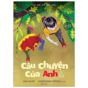 bộ làm bạn với cơn giận - câu chuyện của anh 2