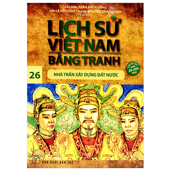 Bo
						
										
										Lich Su Viet Nam Bang Tranh - Tap 26 - Nha Tran Xay Dung Dat Nuoc (Tai Ban 2024)