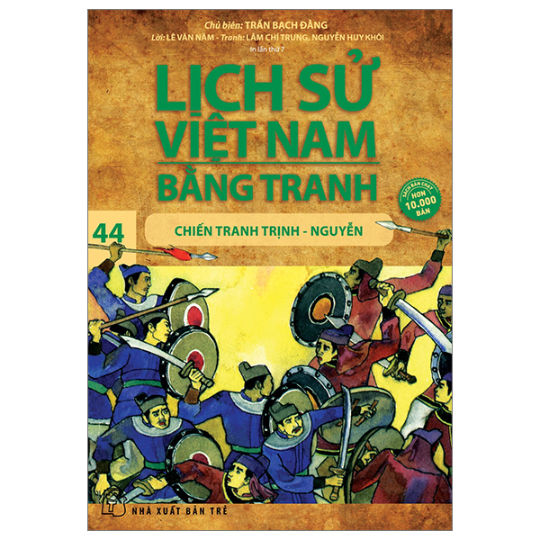 Bo
						
										
										Lich Su Viet Nam Bang Tranh - Tap 44 - Chien Tranh Trinh-Nguyen (Tai Ban 2024)
