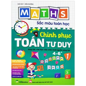 bộ maths - sắc màu toán học - chinh phục toán tư duy 1 (tái bản 2023)