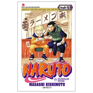 bộ naruto - tập 16 - tiêu diệt làng lá - kết thúc!! (tái bản 2022)
