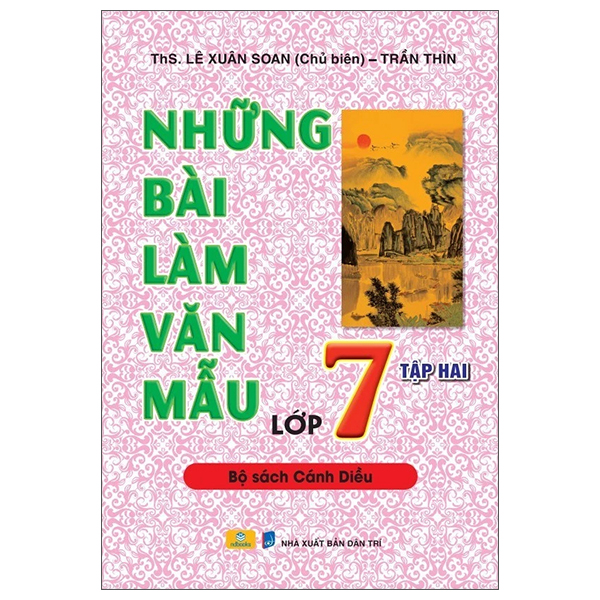 Bo
						
										
										Nhung Bai Van Mau Lop 7 - Tap 2 (Canh Dieu)