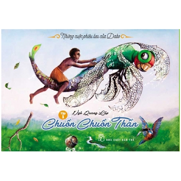 bộ những cuộc phiêu lưu của dabo - tập 1: chuồn chuồn thần