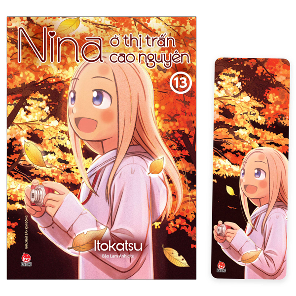 Bo
						
										
										Nina O Thi Tran Cao Nguyen - Tap 13 - Tang Kem Bookmark