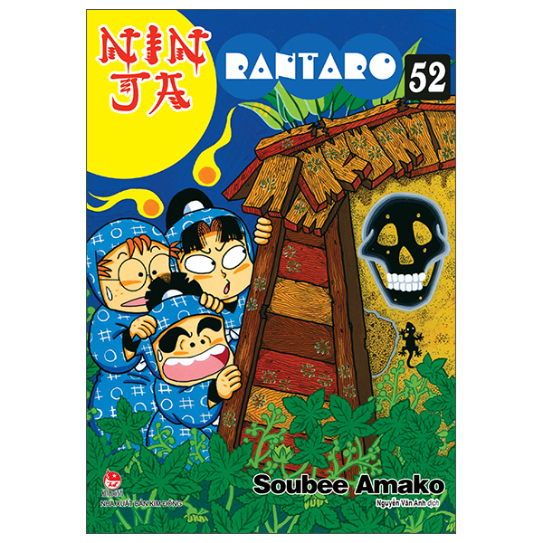 Bộ
						
										
										Ninja Rantaro - Tập 52 (Tái Bản 2025)