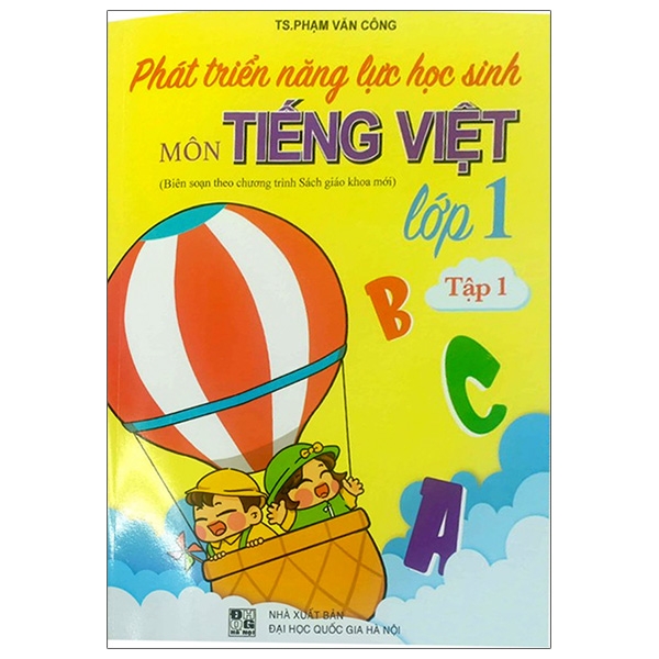 bộ phát triển năng lực học sinh môn tiếng việt lớp 1 - tập 1