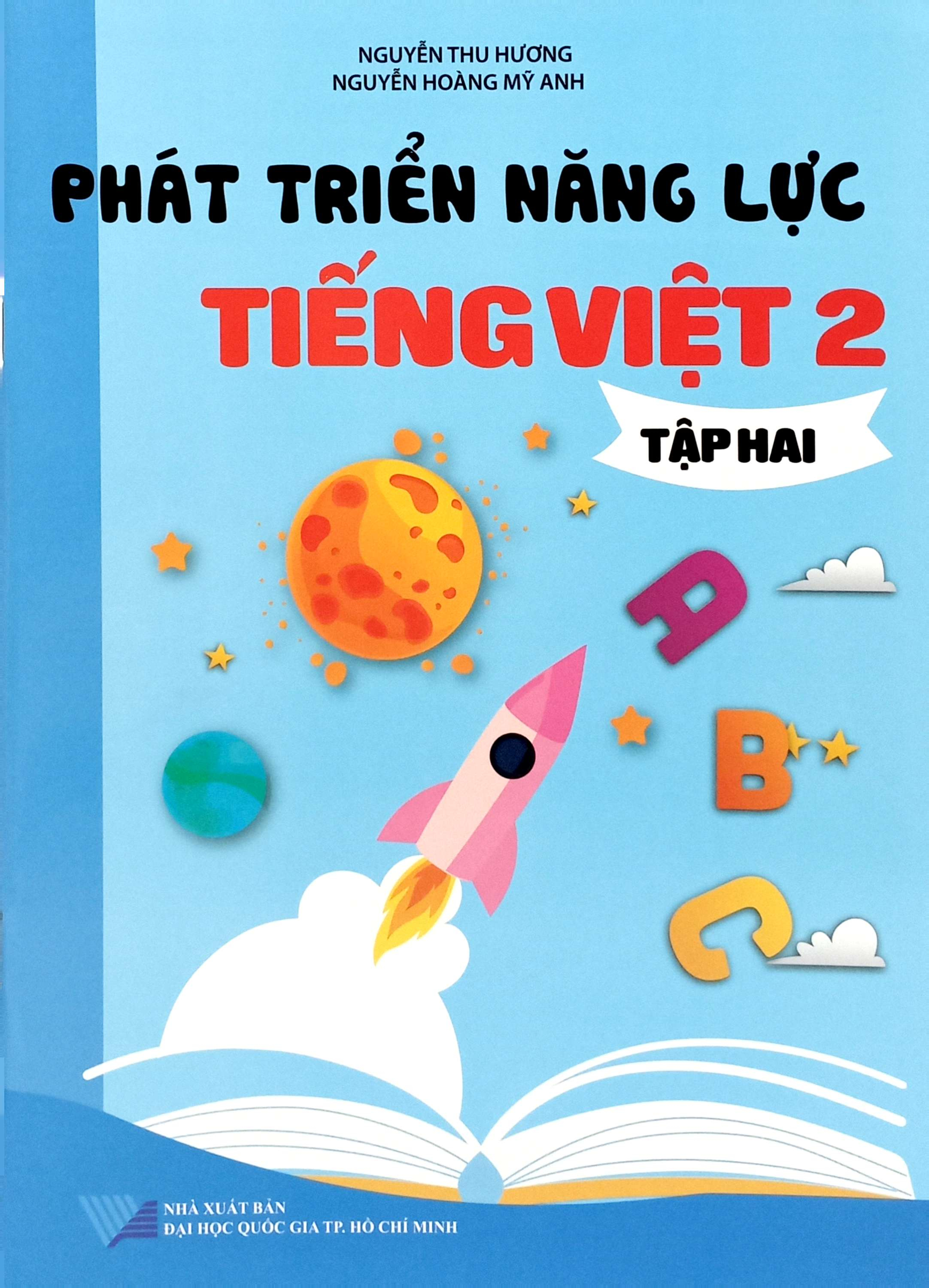 Bo
						
										
										Phat Trien Nang Luc Tieng Viet 2 - Tap 2 (Canh Dieu)