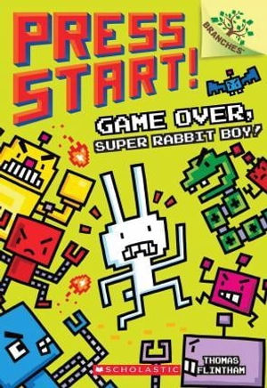 bộ press start! #1: game over super rabbit boy