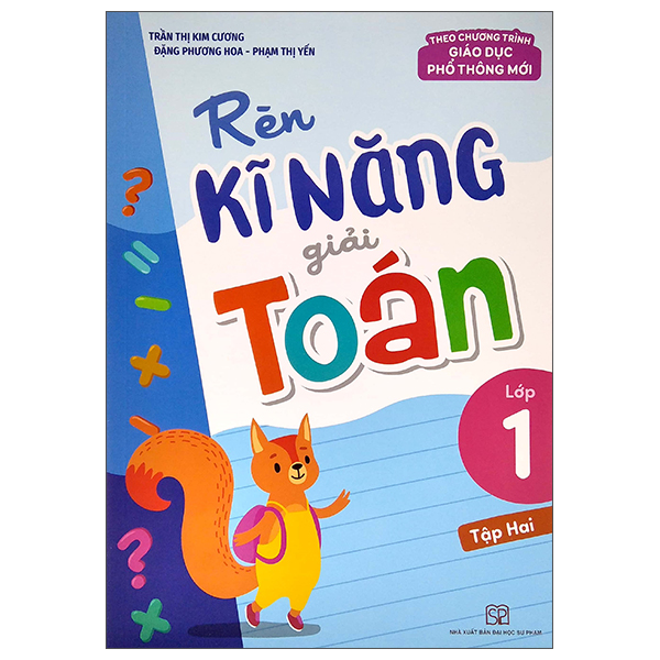 bộ rèn kĩ năng giải toán lớp 1 - tập 2 (theo chương trình giáo dục phổ thông mới)