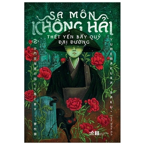 bộ sa môn không hải - thết yến bầy quỷ đại đường - tập 2